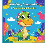 Little Cozy Companions: Coloring Book for Kids