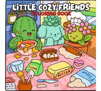 Little Cozy Friends Coloring Book: A Cute and Relaxing Coloring Book for Adults and Teens Featuring 50 Adorable Kawaii Plants in a Cozy Moments for Stress Relief!