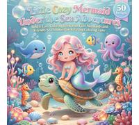 Little Cozy Mermaid Under the Sea Adventures: Bold & Easy Coloring Book with Cute Mermaids and Friendly Sea Animals for Relaxing Coloring Time (Adults)