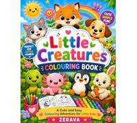 Little Creatures Colouring Book: A Cute and Easy Colouring Adventure for Little Kids