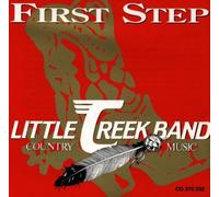 Little Creek Band - First Step/Country Music