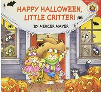 Little Critter: Happy Halloween, Little Critter!: A Lift-The-Flap Book for Kids (Little Critter the New Adventures)