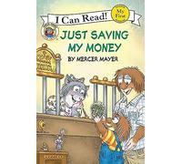 Little Critter: Just Saving My Money (Little Critter: I Can Read!)