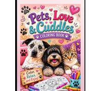 Little Cuddles: A Pet Coloring Book