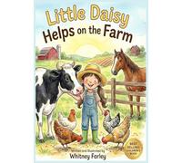 Little Daisy Helps On The Farm