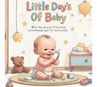 Little Day's Of Baby (From Childhood to Wisdom)