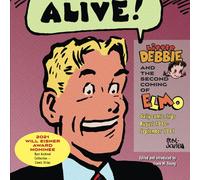Little Debbie and the Second Coming of Elmo: Daily Comic Strips, August 1960-September 1961