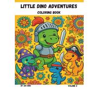 Little Dino Adventures: Fantasy Dino Coloring Book for Kids Ages 5-8: Magical Dino Characters in a Fantasy World with Mandala Inspired Designs and Large Easy to Color Pages