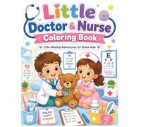Little Doctor & Nurse Coloring Book