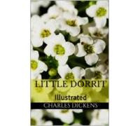 Little Dorrit - Illustrated (ebook)