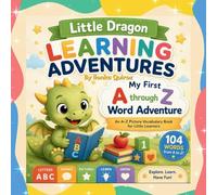 Little Dragon Learning Adventures: My First A-Z Word Adventure