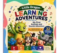 Little Dragon Learning Adventures: My First Animals and Sounds Adventure