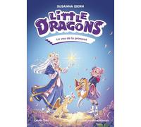 Little Dragons 4. La veu de la princesa (Primers lectors)