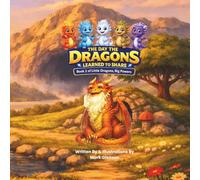 Little Dragons, Big Powers: The Day the Dragons Learned to Share