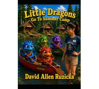Little Dragons Go To Summer Camp