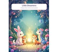Little Dreams: A magical baby animal colouring book