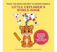 Little Explorer’s World Book: A-Z Animal Coloring Book with Fun Facts & World Countries for Kids Ages 4-8