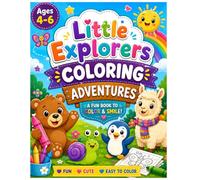 Little Explorers Coloring Adventures: Cute Animals, Fun Shapes & Easy Coloring Pages for Kids Ages 4-6 | Preschool Learning & Creative Activity Book