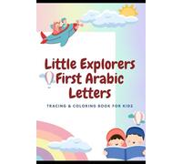 Little Explorers First Arabic Letters