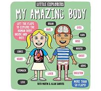 Little Explorers: My Amazing Body