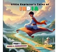 Little Explorer's Tales of India: Part 1 - Gods & Goddesses
