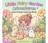 Little Fairy Garden Adventures: Cute & Easy Coloring Book