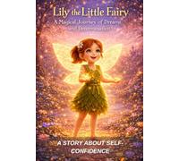 Little Fairy Zeynep and the Golden Light of Dreamland