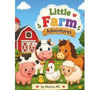 Little Farm Adventures: Fun an Easy Farm Scenes