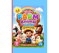 Little Farm Animal Friends Cute Color-by-Example Coloring Book for Kids Ages 4-8: 66 Fun Pages of Farm Animals, Barn Life & Easy Guided Coloring Activities for Preschool & Early Learners