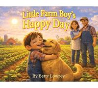 Little Farm Boy's Happy Day