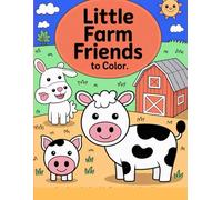 Little Farm Friends to Color