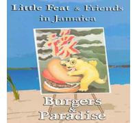 Little Feat & Friends in Jamaica: Burgers & Paradi [Reino Unido] [DVD]