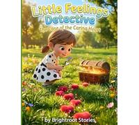 Little Feelings Detective: The Case of the Caring Heart