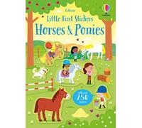 Little First Stickers Horses and Ponies: 1