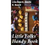 Little Folks Handy Book (ebook)