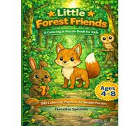 Little Forest Friends: Fun and Easy Forest Animals Coloring Pages for Boys and Girls | Cute Woodland Animals (Little Friends Coloring and Activity Books for Kids)