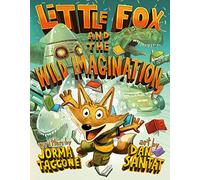Little Fox and the Wild Imagination