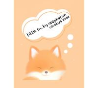 Little fox, big imagination: Coloring book