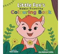 Little Fox's Hidden Disability Colouring Book