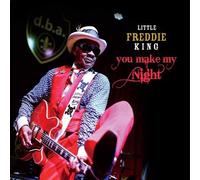 Little Freddie King You Make My Night (CD)