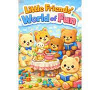 Little Friends’ World Of Fun