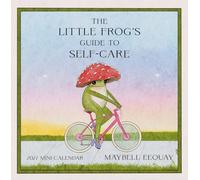 Little Frog's Guide to Self-Care Mini Wall Calendar 2027