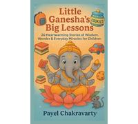 Little Ganesha's Big Lessons