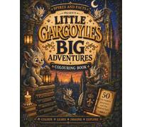 Little Gargoyles Big Adventures