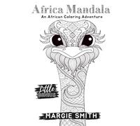 Little Genius Africa Mandala: An African Coloring Adventure