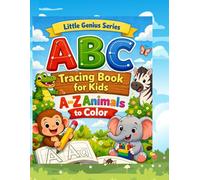 Little Genius Series: ABC Tracing Book for Kids, A-Z Animals to Color
