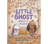 Little Ghost Makes a Friend (The Little Ghost)