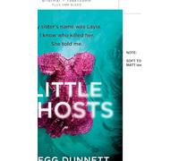 Little Ghosts: A completely gripping psychological thriller with a shocking twist: My sister's name was Layla. I know who killer her. She told me.