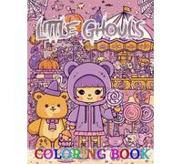 Little Ghouls Coloring Book of Fun: Whimsy-filled pages of fall nights, cute critters, and festive fun