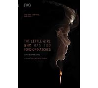 Little Girl Who Was Too Fond Of Matches [Edizione: Stati Uniti] [Italia] [DVD]